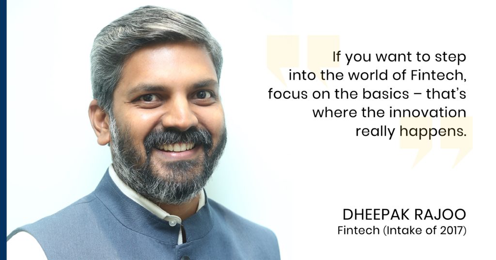 Dheepak Rajoo - Fintech - Intake of 2017