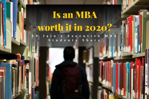 SP Jain’s Executive MBA Students Share